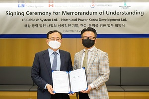 LS Cable System signs offshore wind power business MOU with Northland Power